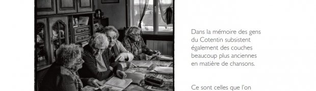 Cotentin - Mémoire en chansons:
Cotentin - Mémoire en chansons : les panneaux thématiques:
A 16 La chanson traditionnelle.jpg